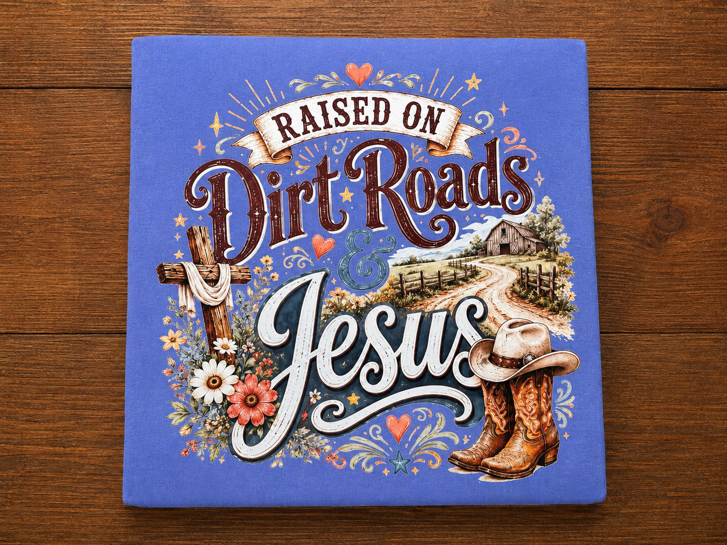 Raised on Dirt Roads & Jesus DTF T-Shirt